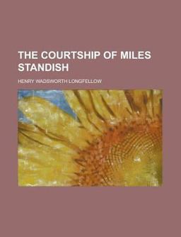 The Courtship of Miles Standish