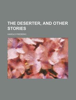 The Deserter, and Other Stories