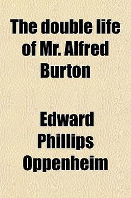 The Double Life of Mr Alfred Burton