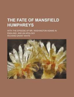 The Fate of Mansfield Humphreys