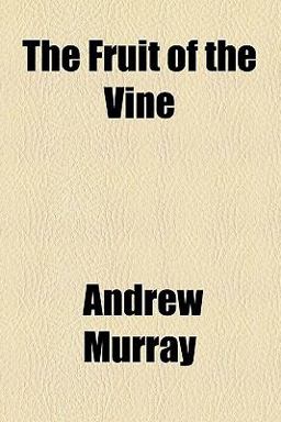 The Fruit of the Vine