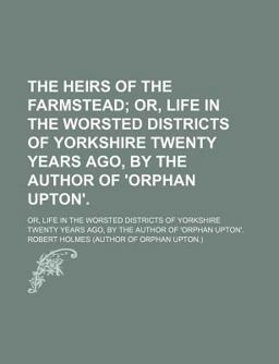 The Heirs of the Farmstead