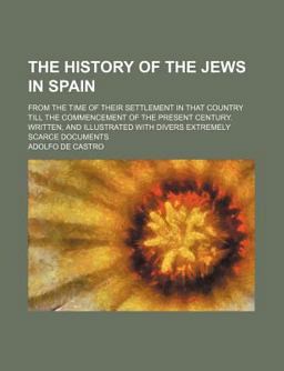 The History of the Jews in Spain