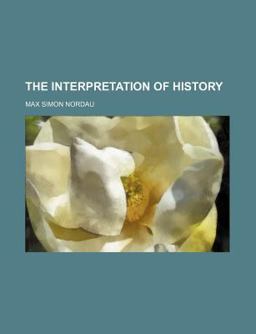 The Interpretation of History
