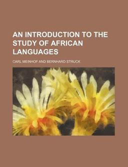 An Introduction to the Study of African Languages