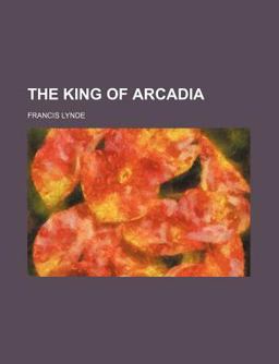 The King of Arcadi