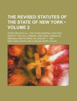 The Revised Statutes of the State of New York