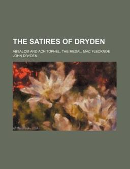 The Satires of Dryden