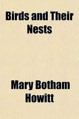 Birds and Their Nests