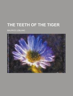 The Teeth of the Tiger