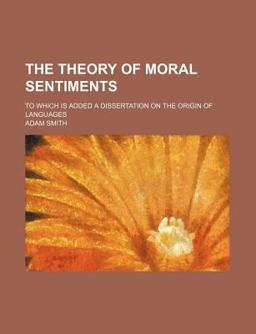 The Theory of Moral Sentiments