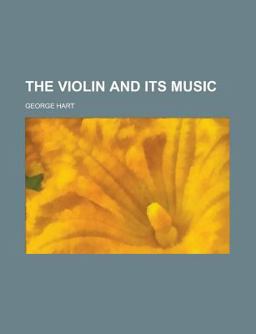 The Violin and Its Music