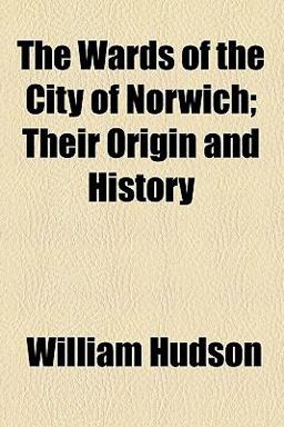 The Wards of the City of Norwich