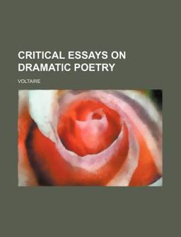 Critical Essays on Dramatic Poetry