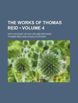 The Works of Thomas Reid