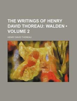 The Writings of Henry David Thoreau