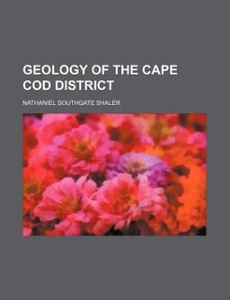 Geology of the Cape Cod District