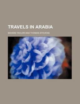 Travels in Arabia