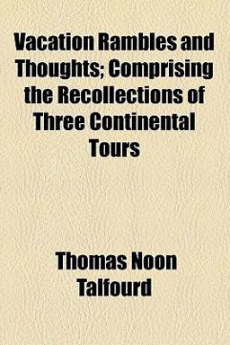 Vacation Rambles and Thoughts