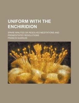 Uniform with the Enchiridion