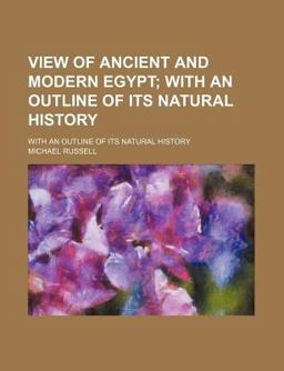 View of Ancient and Modern Egypt