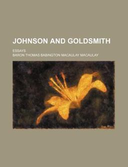 Johnson and Goldsmith; Essays