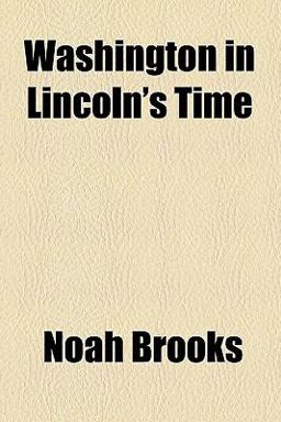 Washington in Lincoln's Time