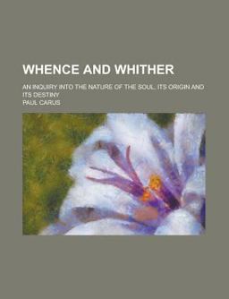 Whence and Whither