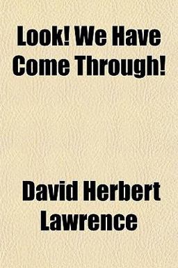 Look! We Have Come Through!