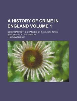 A History of Crime in England A History of Crime in England