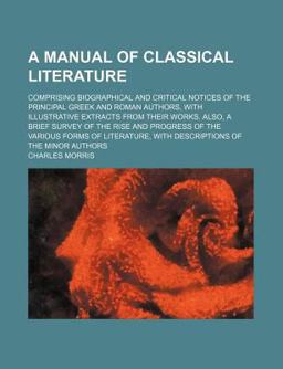 A Manual of Classical Literature
