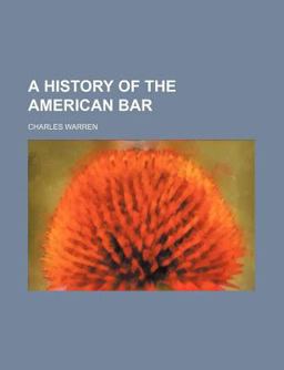A History of the American Bar