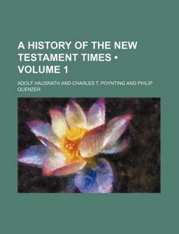 A History of the New Testament Times