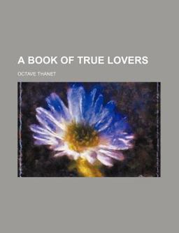 A Book of True Lovers