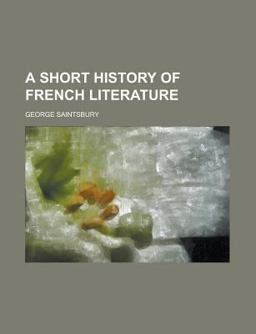 A Short History of French Literature