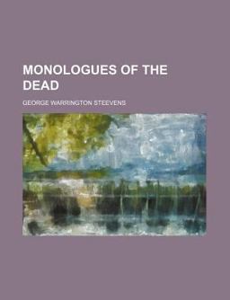 Monologues of the Dead