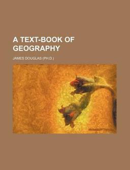 A Text-Book of Geography