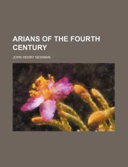 Arians of the Fourth Century