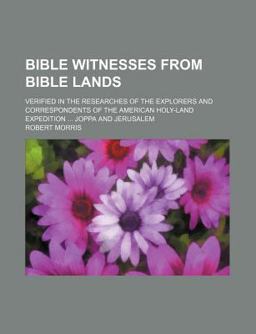 Bible Witnesses from Bible Lands