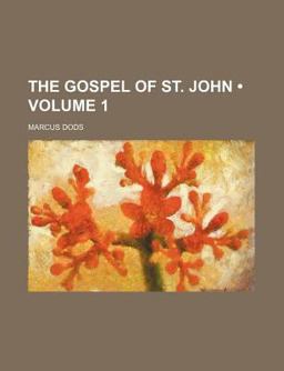 The Gospel of St John The Gospel of St John