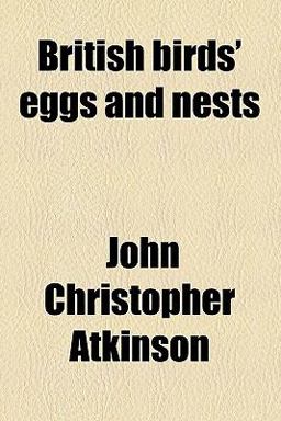 British Birds' Eggs and Nests