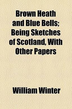 Brown Heath and Blue Bells