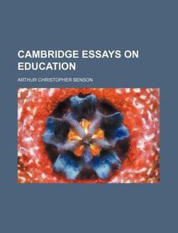 Cambridge Essays on Education