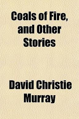 Coals of Fire, and Other Stories Coals of Fire, and Other Stories