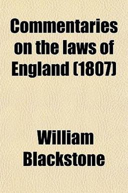 Commentaries on the Laws of England