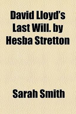 David Lloyd's Last Will by Hesba Stretton