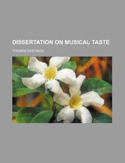 Dissertation on Musical Taste