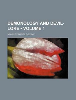 Demonology and Devil-Lore