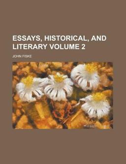 Essays, Historical, and Literary