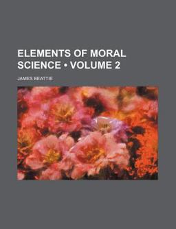 Elements of Moral Science